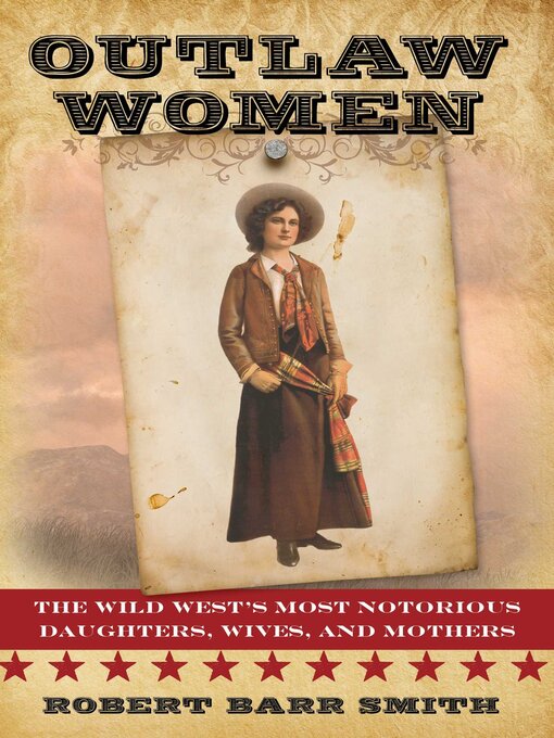 Title details for Outlaw Women by Robert Barr Smith - Available